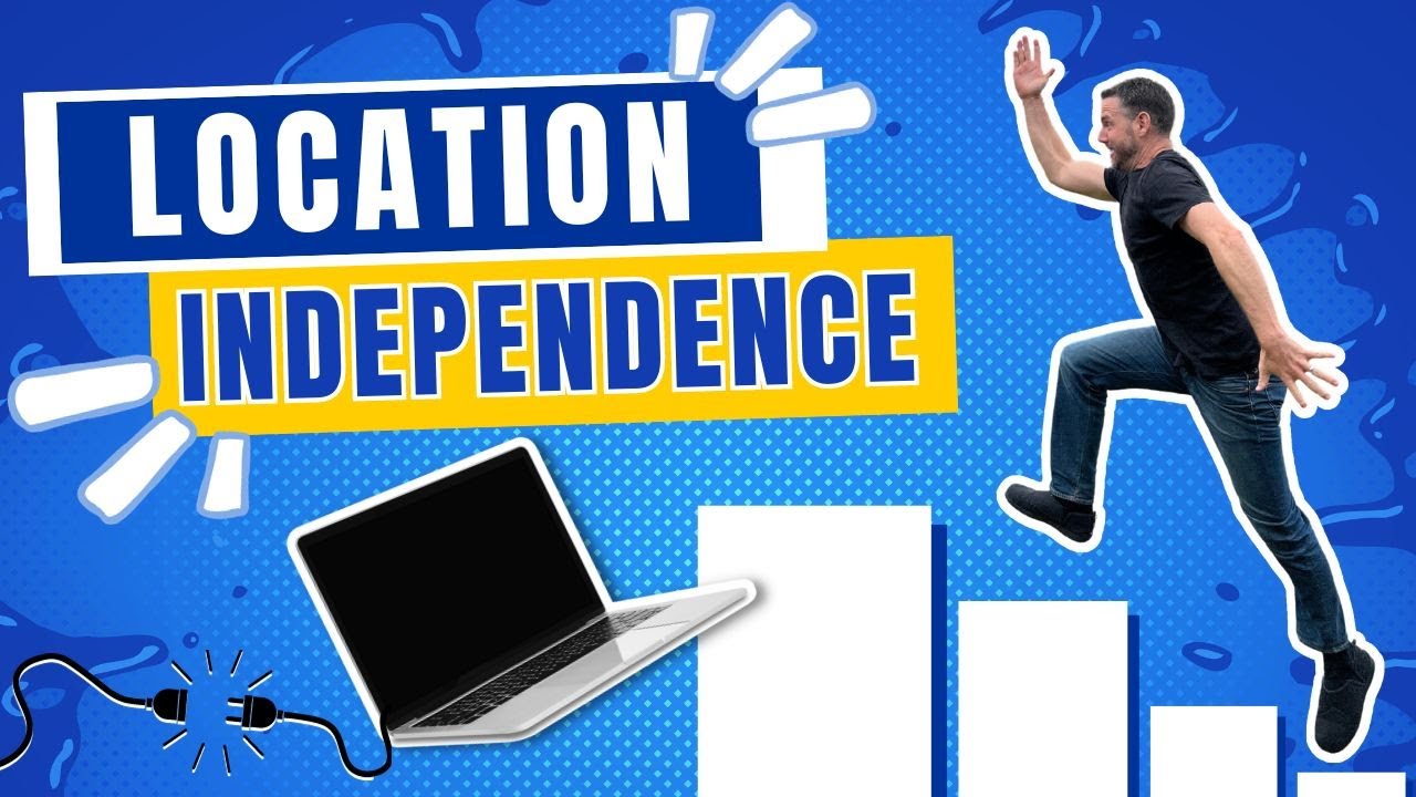 7 Steps You Can Take To Become Location Independent (TODAY!)