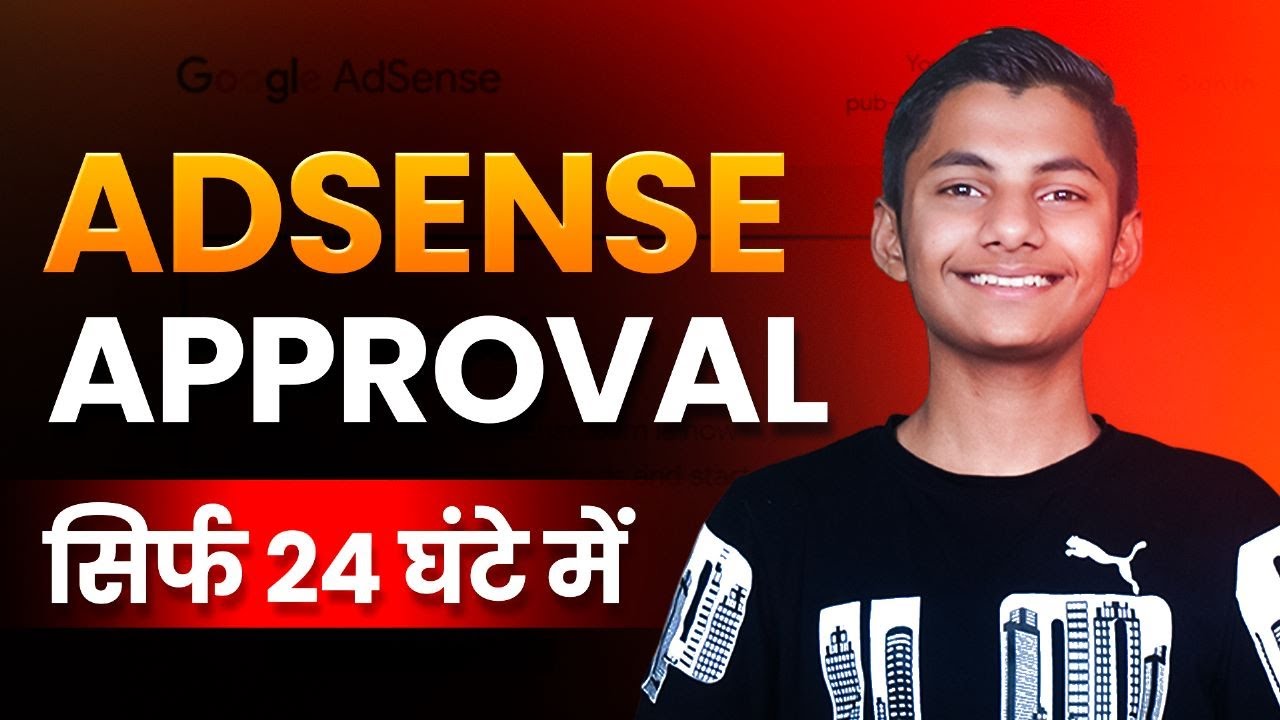 🔥 Get Google AdSense Approved in just 24 Hours for Blogger & WordPress Guide 2023! ✅