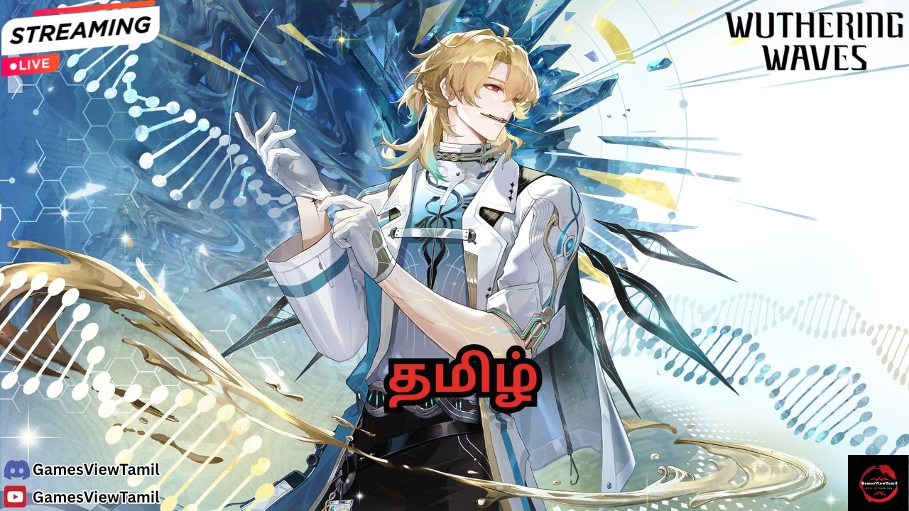 Luuk Herssen Main Quest | Wuthering waves Tamil - live #wutheringwavestamil #wutheringwaves