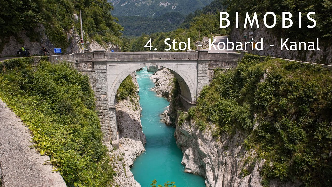 04 Bimobis: Stol - Kobarid - Kanal