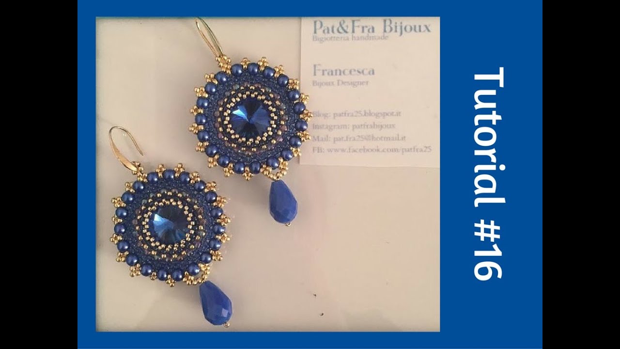 TUTORIAL PERLINE [16] - Orecchini Patrizia, rivoli da 16mm. (Beading tutorial)