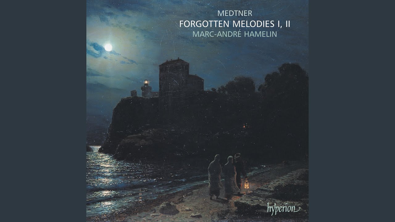 Medtner: Forgotten Melodies I, Op. 38: I. Sonata-Reminiscenza in A Minor. Allegretto tranquillo