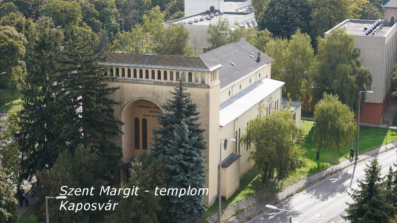 Kaposv&aacute;r - Szent Margit templom