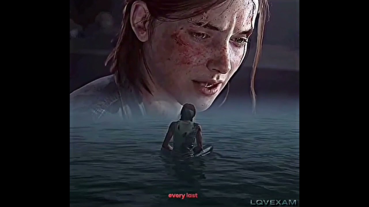 The Last Of Us II edits S5#1