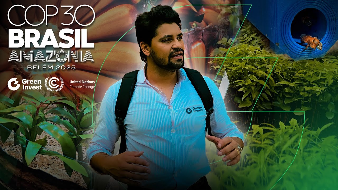 COP30: Da AgriZone à Blue Zone – Como a sustentabilidade está moldando o futuro