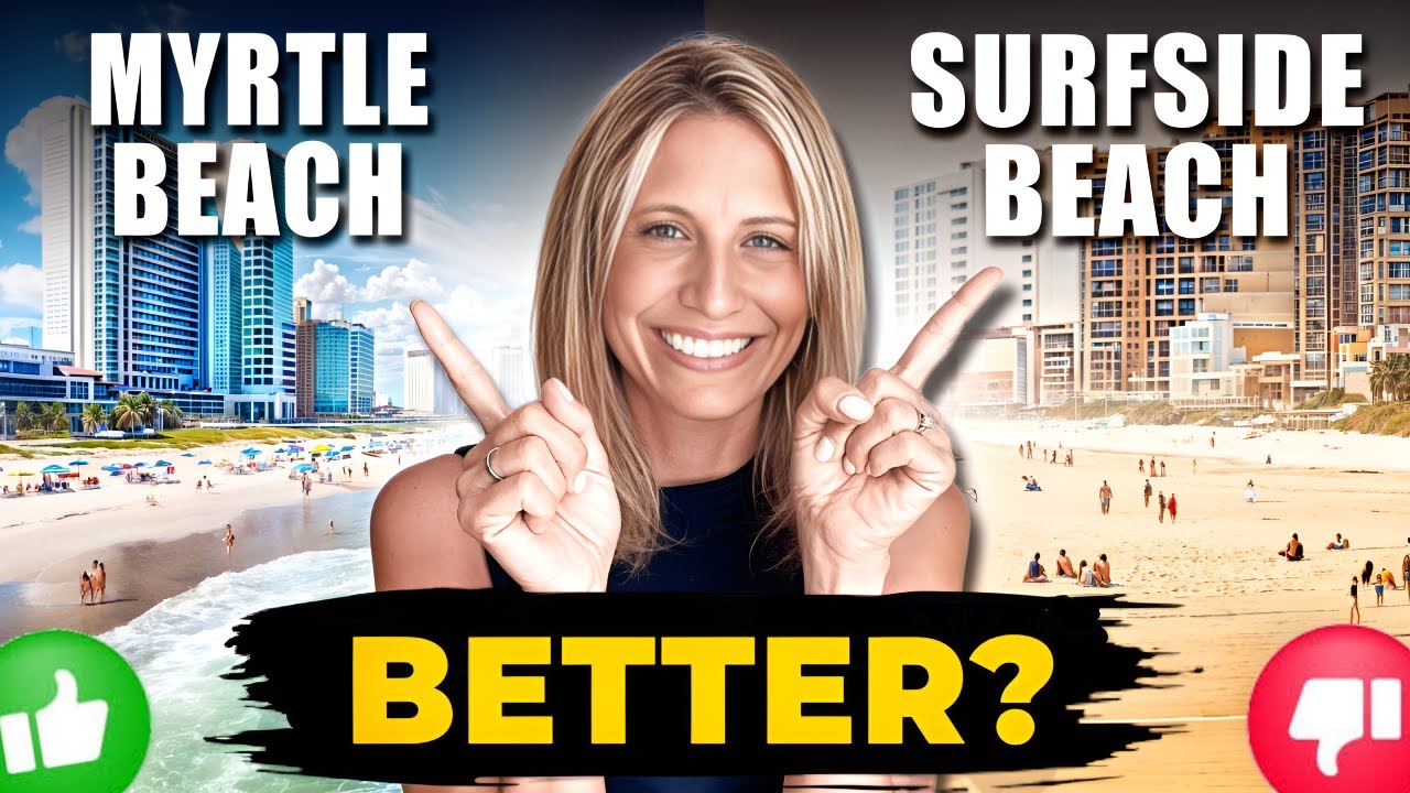 Surfside Beach vs Myrtle Beach Which is REALLY Better?