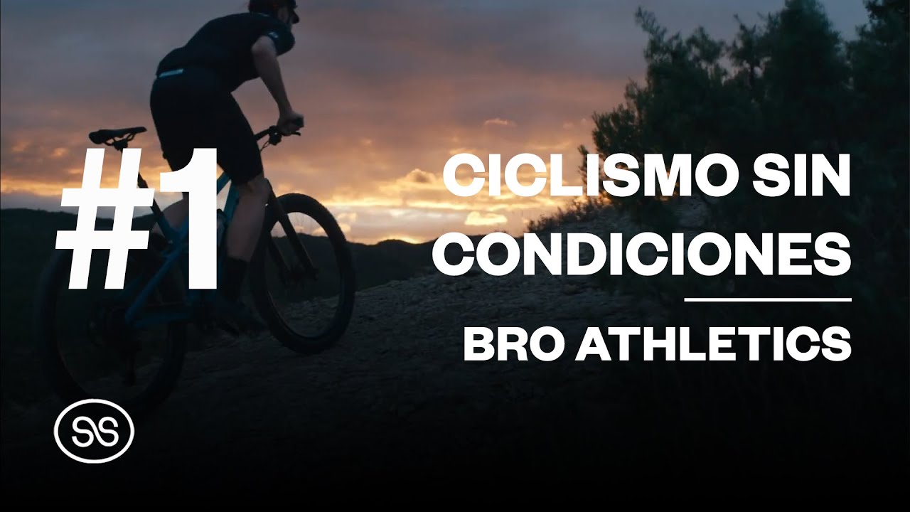 CICLISMO SIN CONDICIONES #1 | BRO ATHLETICS