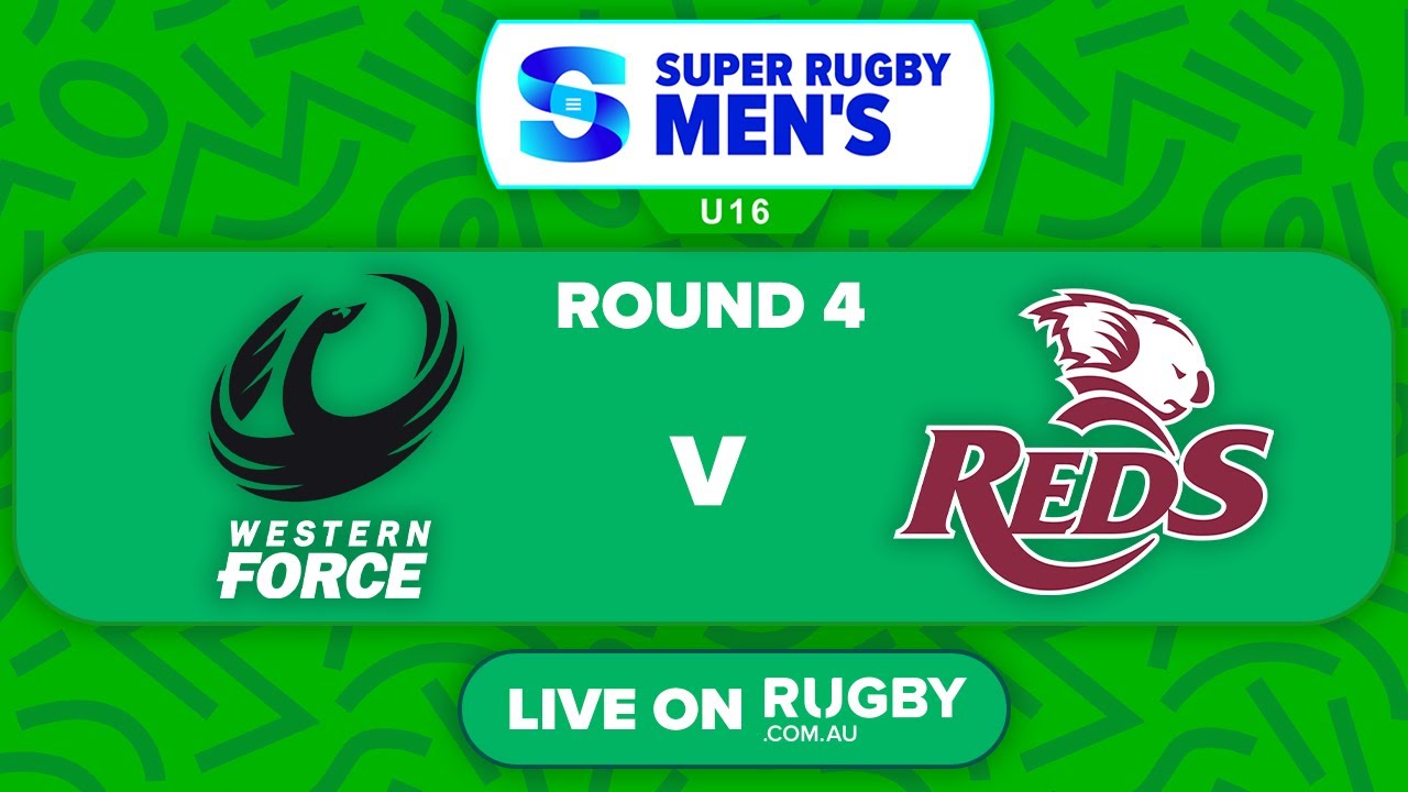 Western Force v Queensland Reds | Round 4 | Super Rugby Men's U16s 2025