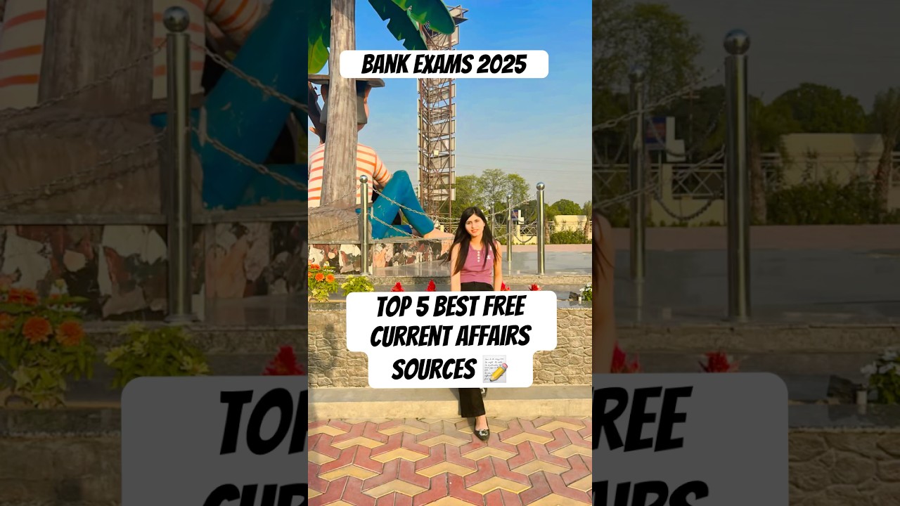 Top 5 best free sources of current affairs! Bank exam 2025 #bankexam #currentaffairs #rrbpo #shorts