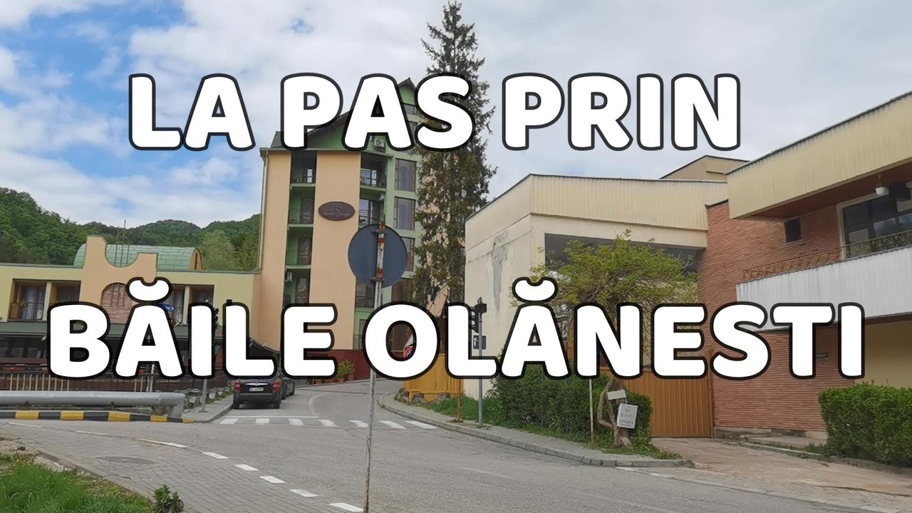La pas prin Băile Olănesti