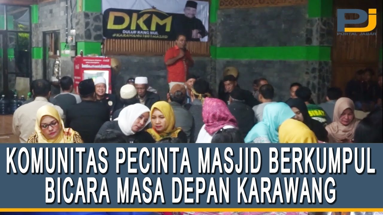 KOMUNITAS PECINTA MASJID BERKUMPUL BICARA MASA DEPAN KARAWANG