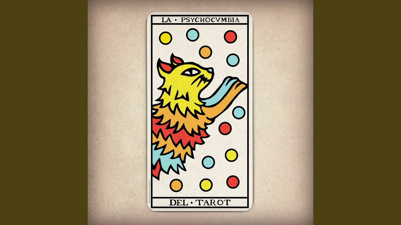 La Psycho Cumbia del Tarot