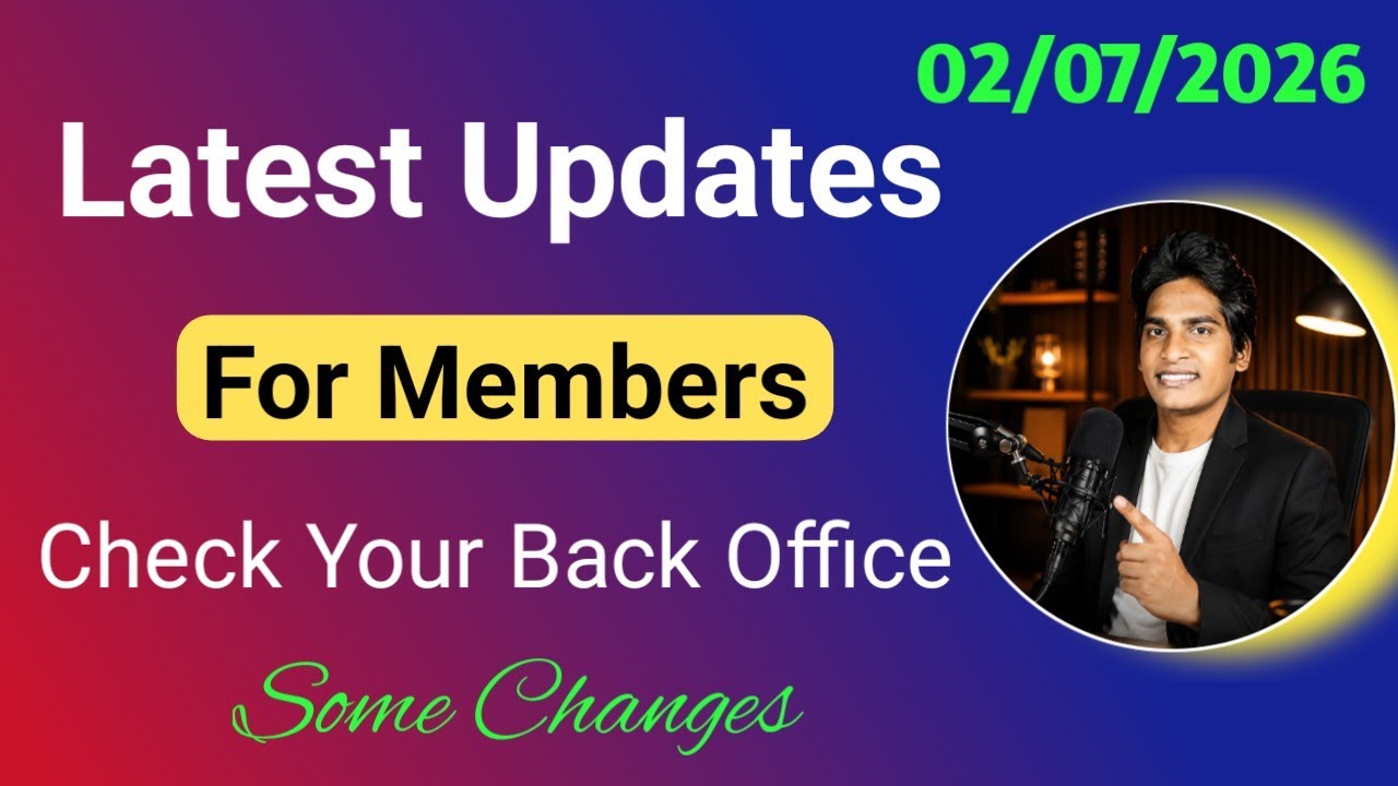 Latest Updates For Members 🔷 Some Great Changes, Check Your Back Office #VictoryWithAsh #SurajSingh