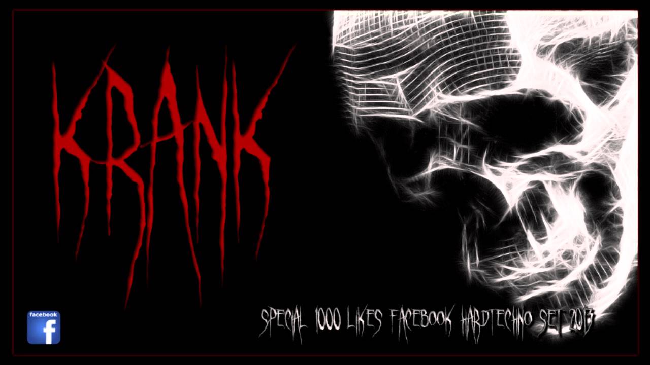 Dj Krank - Special 1000 Likes Hardtechno Set 13-09-2013 (Hardtechno/Schranz)
