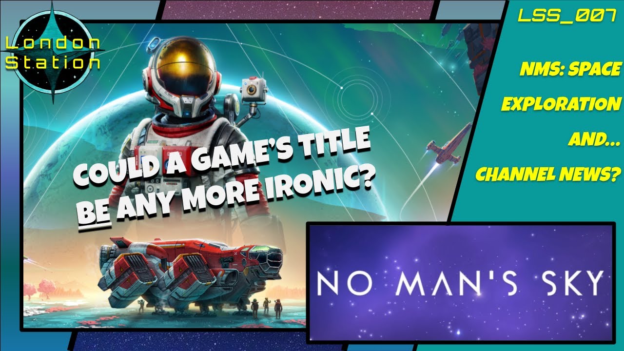 NMS: Space Exploration and... Channel News? [LSS_007]