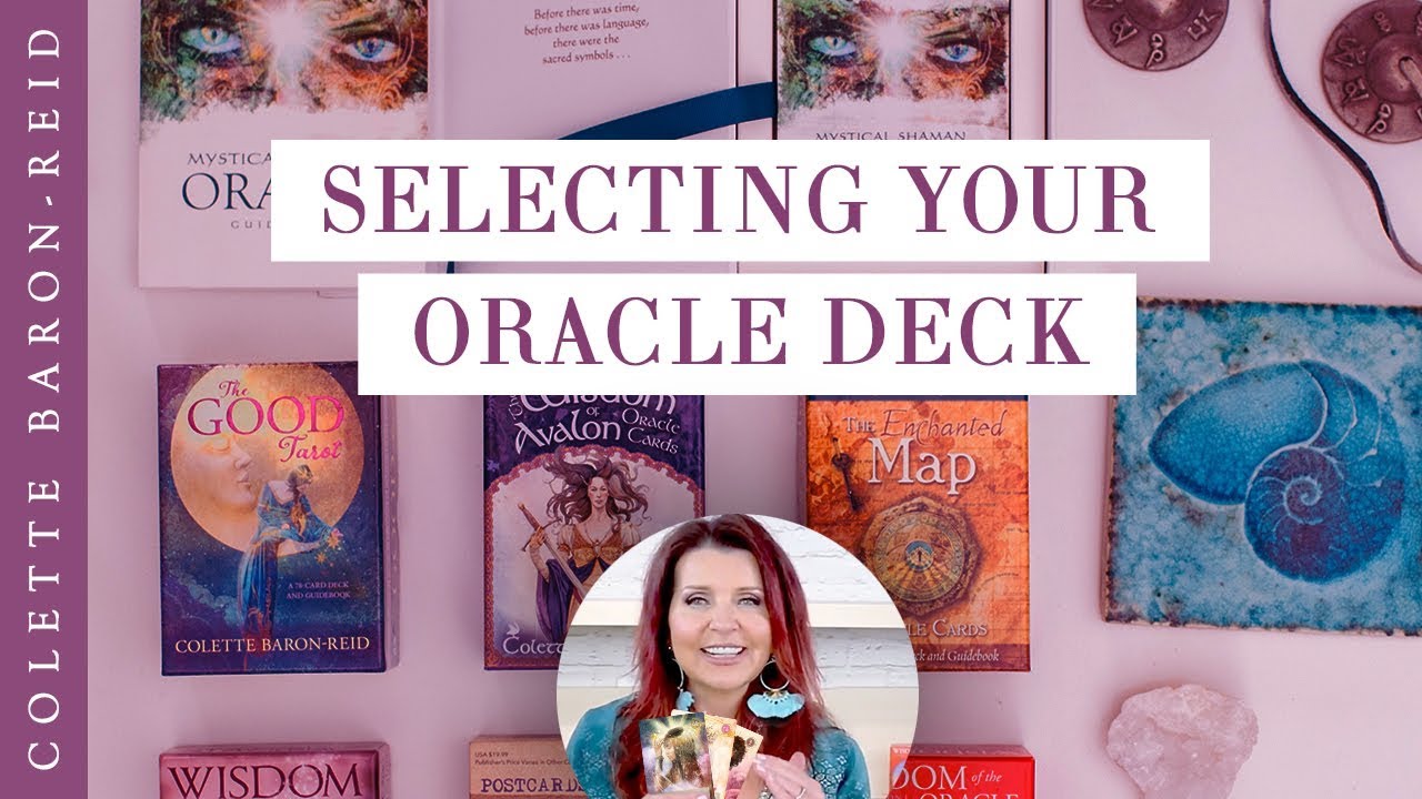 Selecting Your Oracle Deck