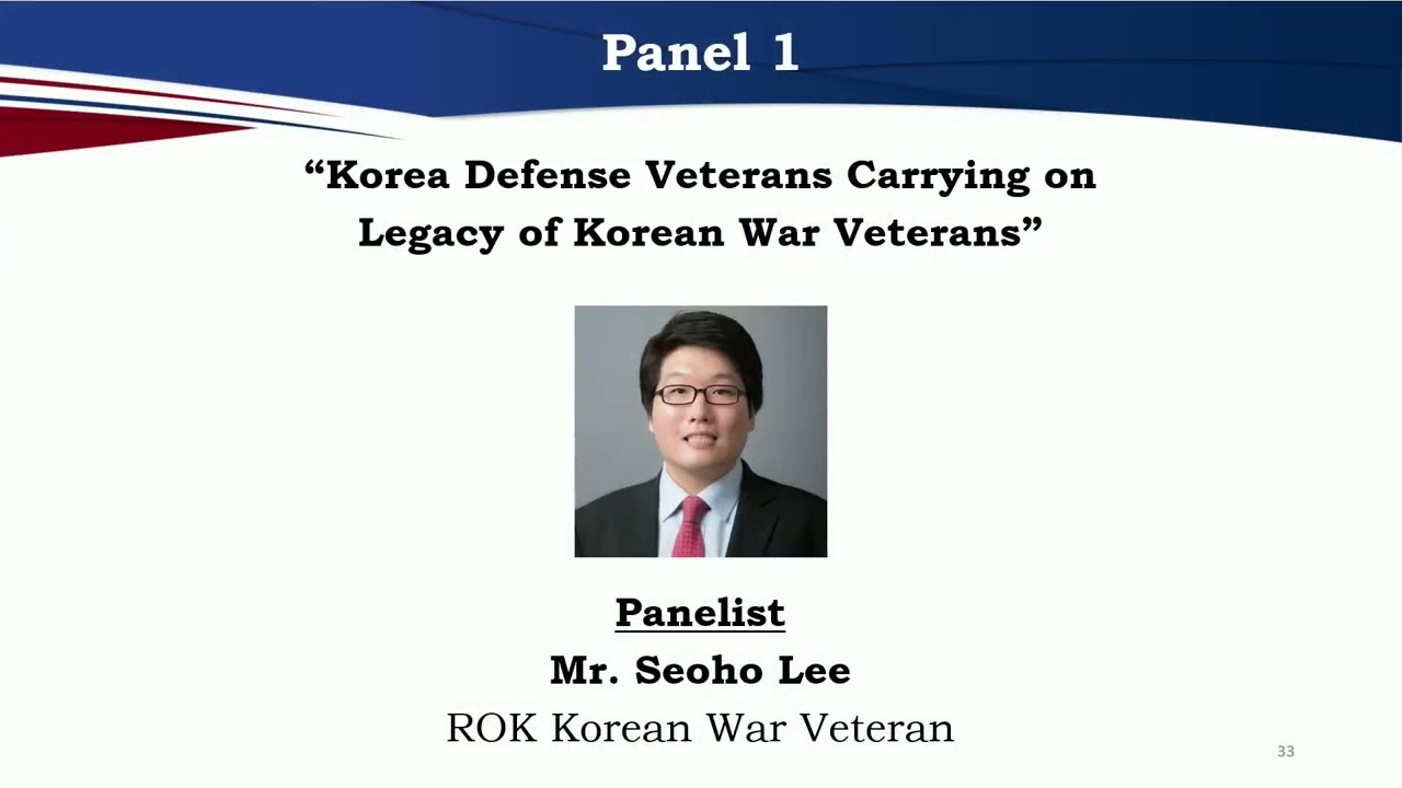 Panel 1:  “Korea Defense Veterans Carrying on Legacy of Korean War Veterans”
