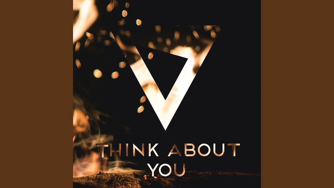 Think About You