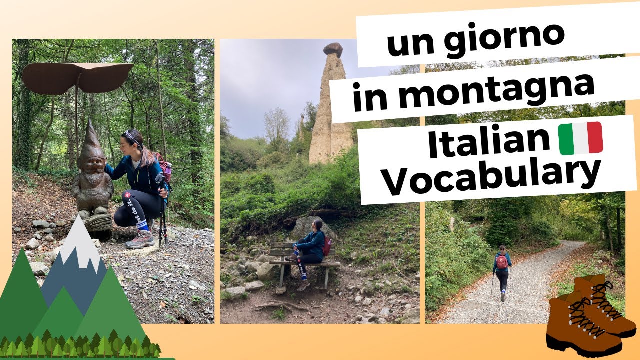 Italian vocabulary - Un giorno in montagna