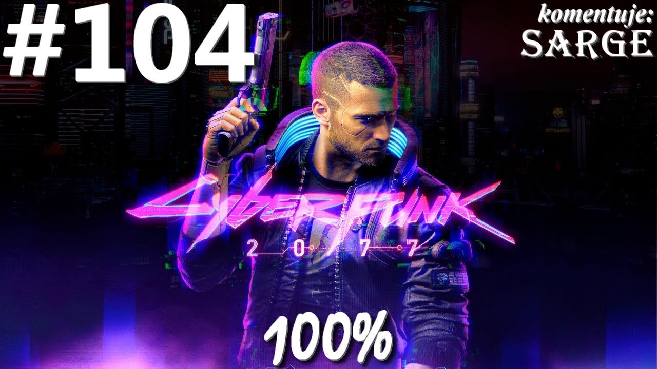 Zagrajmy w Cyberpunk 2077 PL (100%) odc. 104 - Psychofan