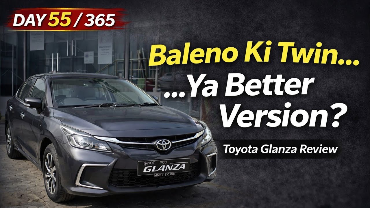 Toyota Glanza Review 2024 | Baleno Ki Twin… Ya Better Version? | Day 55/365