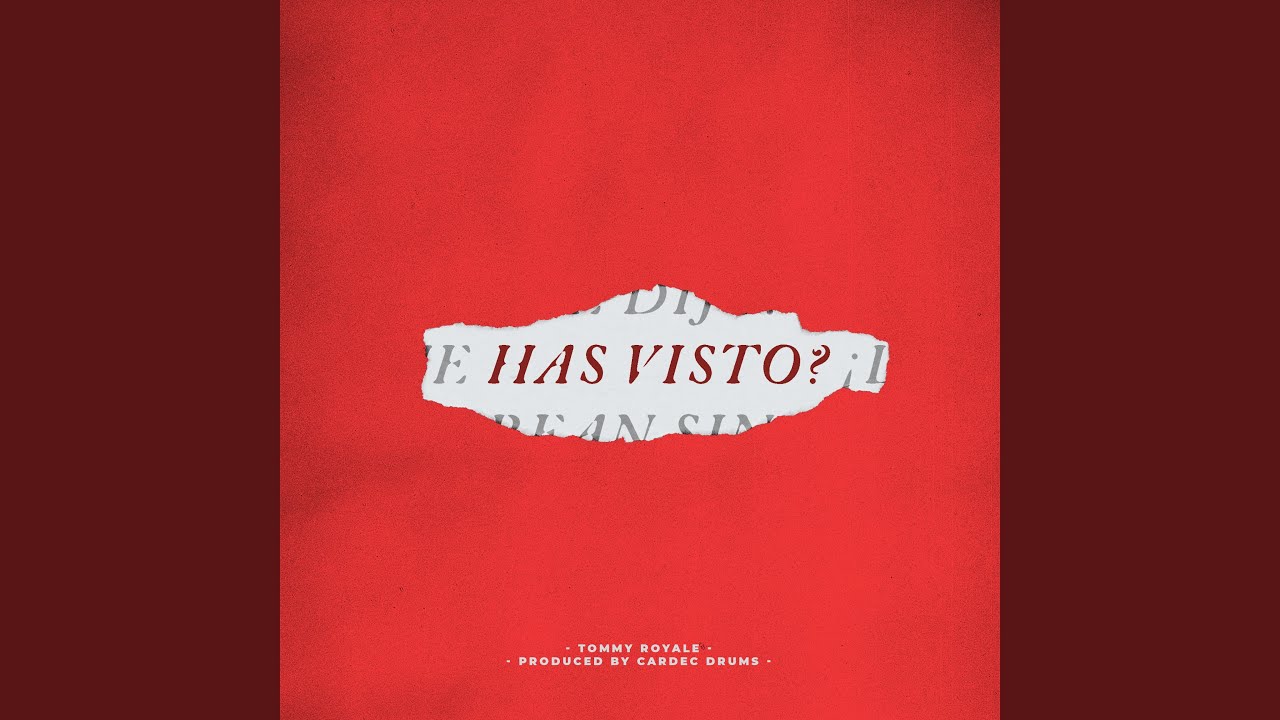 Has Visto