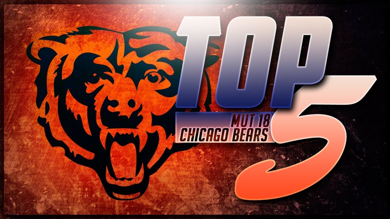 TOP FIVE MUT 18 CHICAGO BEAR PLAYERS
