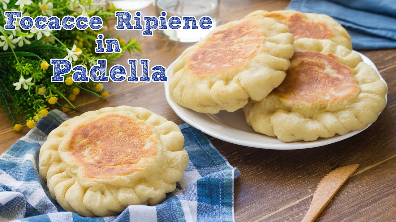 Focacce Ripiene in Padella  Pronte in 5 Minuti - Focaccia Senza Lievitazione - 55Winston55