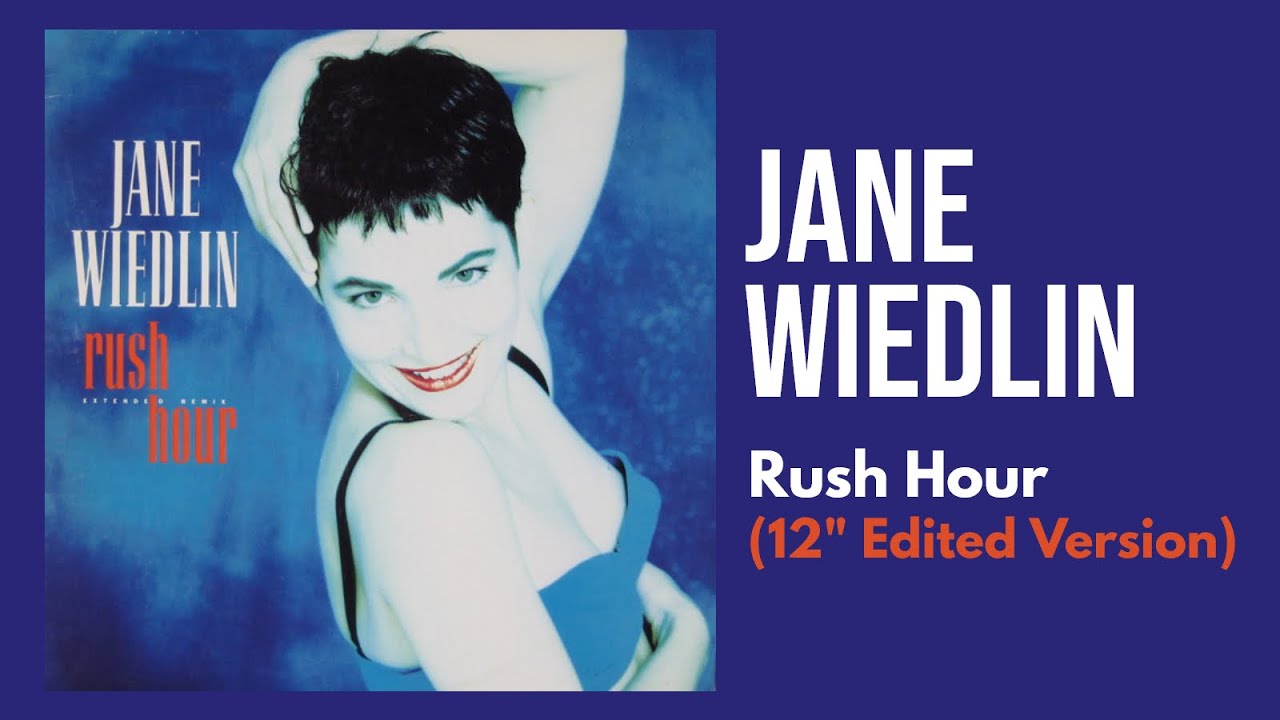 Jane Wieldin - Rush Hour (12" Edited Version)