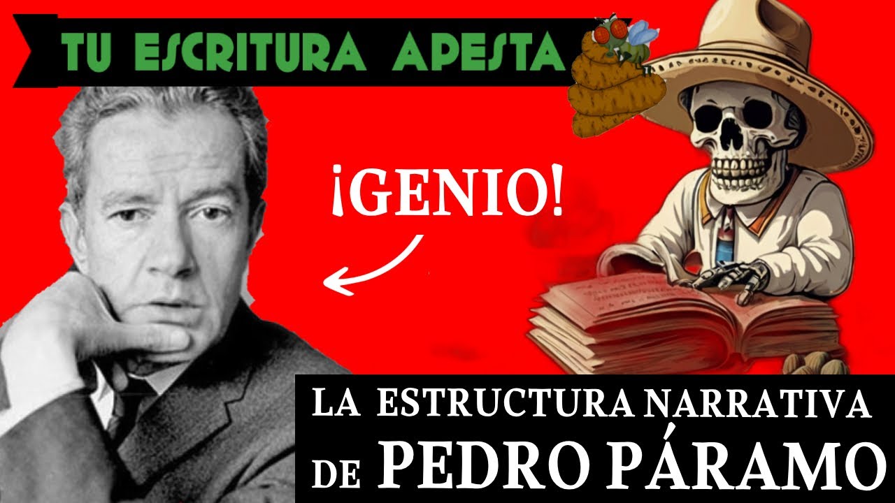 La estructura narrativa de Pedro Páramo de Juan Rulfo