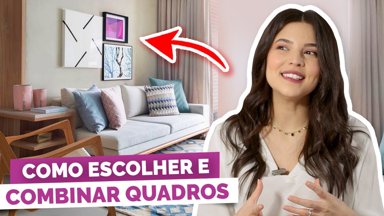 6 TRUQUES PARA ESCOLHER QUADROS | #DicaDaPâ