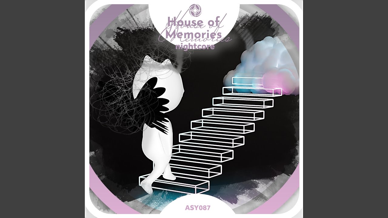 House of Memories - Nightcore