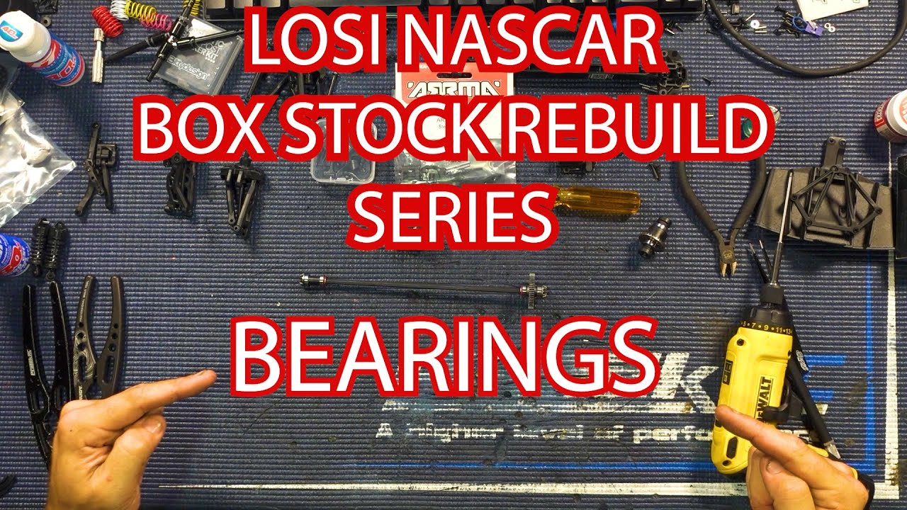 LOSI NASCAR BOX STOCK REBUILD SERIES | ВНИМАНИЕ, ПОДШИПНИКИ!! НЕ ПРОПУСКАЙТЕ ПЕРВЫЕ 6 МИНУТ!!!!