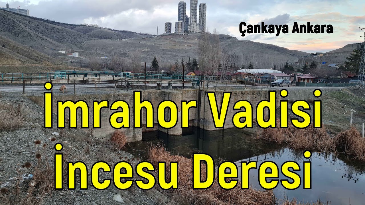 İncesu Deresi'nde su var mı, yok mu? (05.01.2025)