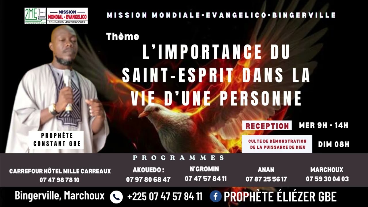 L'importance du saint esprit dans la vie d'une personne/Prophète Constant GBE/Evangelico Bingerville