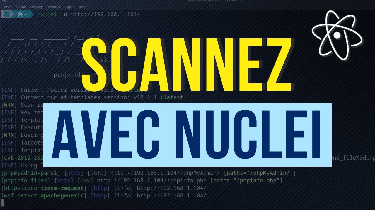 Nuclei : Simplifiez vos scans de vuln&eacute;rabilit&eacute;s Web
