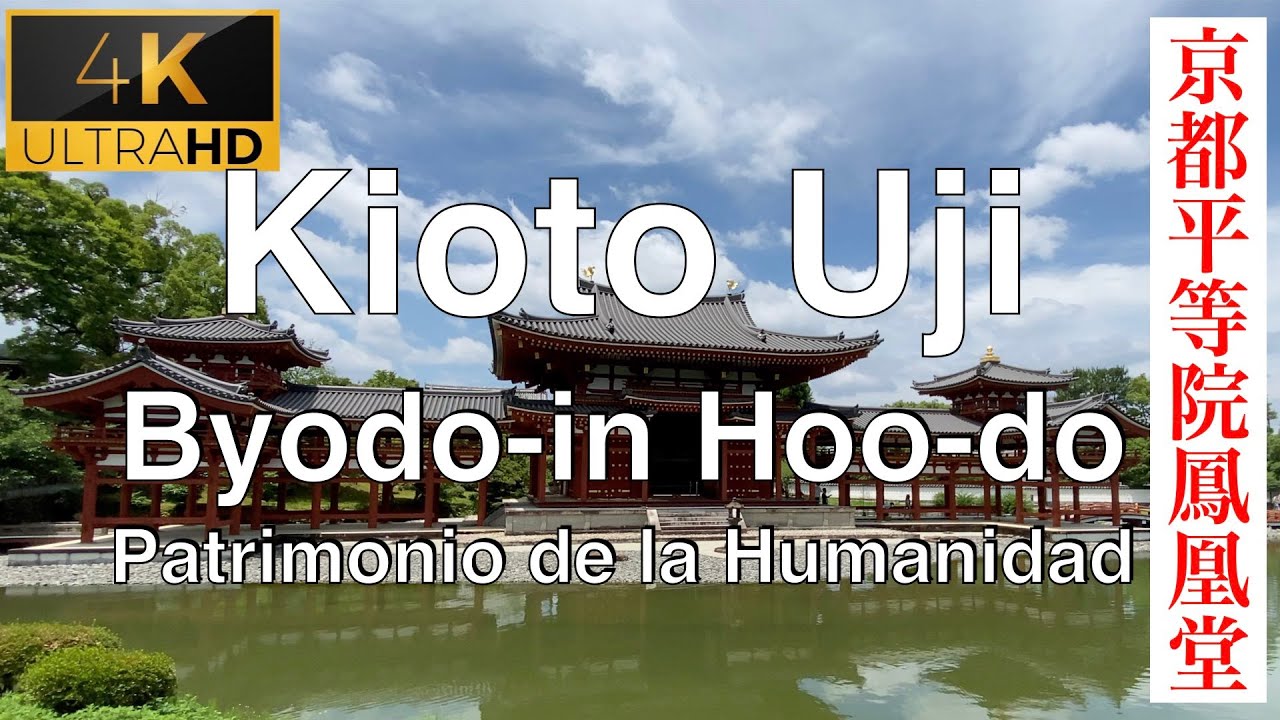 Kioto Uji  Byodo-in Hoo-do  Patrimonio de la Humanidad / KoKoRo TV