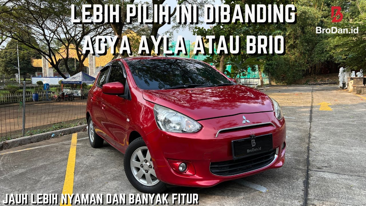 MITSUBISHI MIRAGE CITY CAR MUDA, MURAH, KAYA FITUR DAN NYAMAN, TAPI BANYAK PROBLEM GA?