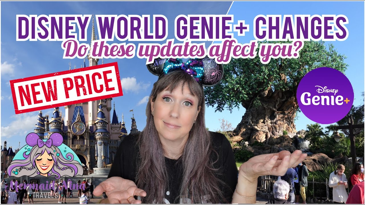 Disney Genie Plus Changes and UPDATE 2023