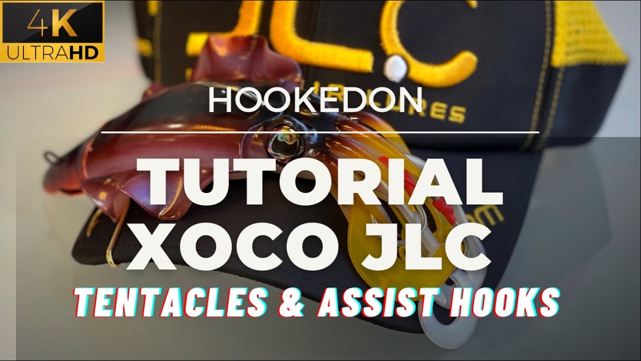 XOCO JLC TUTORIAL - ASSIST HOOKS + TENTACLES @jlclures7032