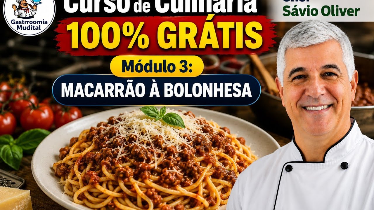 Curso de culinária para iniciantes 100 % GRATUITO  - Módulo 3 - Receita de Macarrão