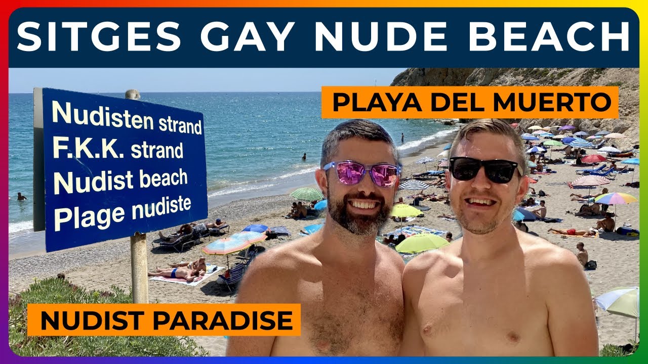 PLAYA DEL MUERTO - Sitges Gay Nude Beach (Full Tour + Travel Tips)