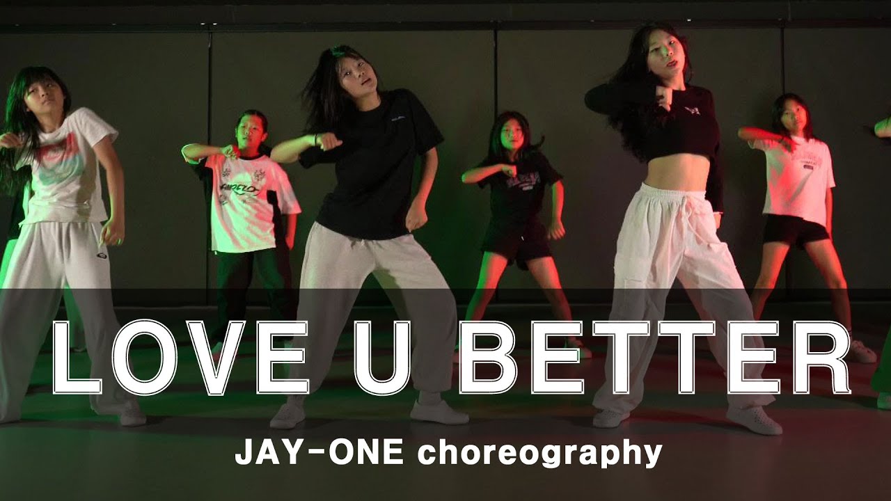 전문반 | Victoria Monét - Love U Better | JAY-ONE CHOREOGRAPHY | 댄스플래닛 | 마전동댄스 | 당하동댄스 | 검단사거리댄스학원