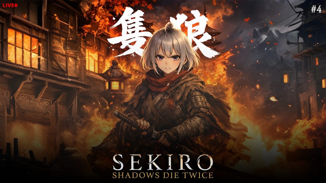 NOOB TRIES SEKIRO 🤩 || BIG MISTAKE OR WOT? 😰 || SEKIRO || DAY 4 || #live #girlgamer #sekiro