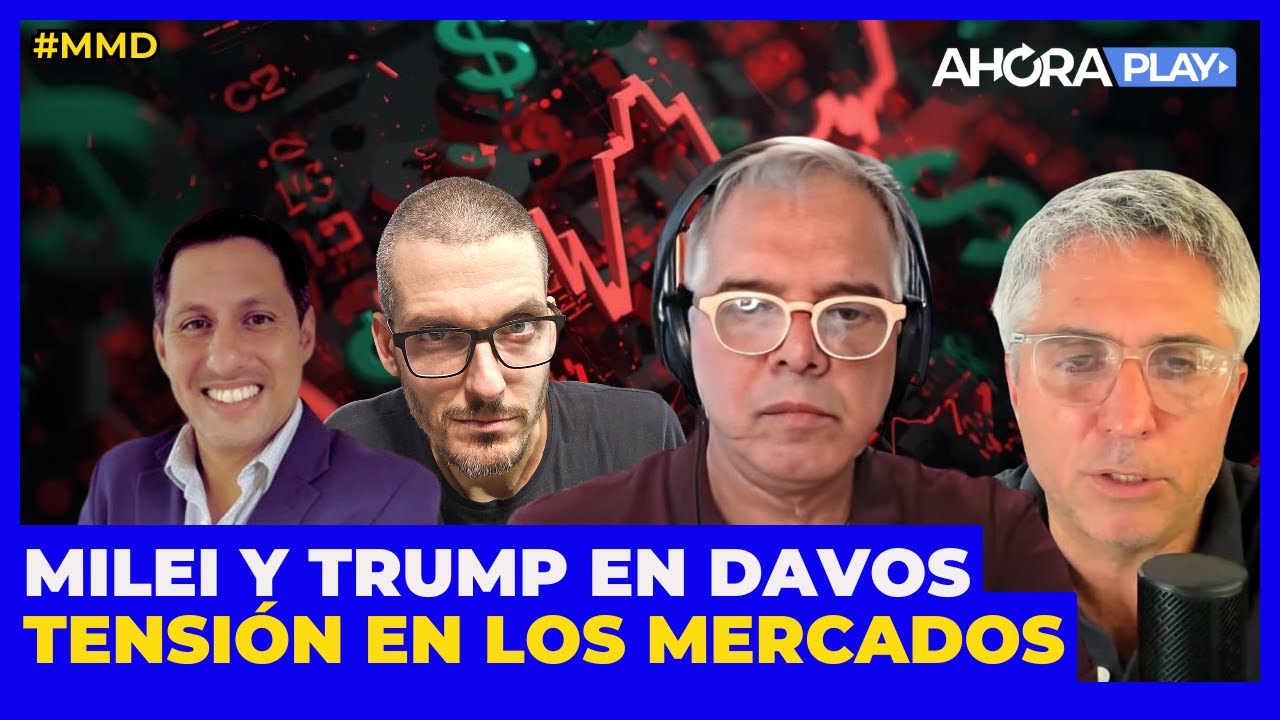 DAVOS: ¿SE ENCUENTRA MILEI CON TRUMP? - TENSIÓN EN LOS MERCADOS I Maxi Montenegro #MaxiMediodía
