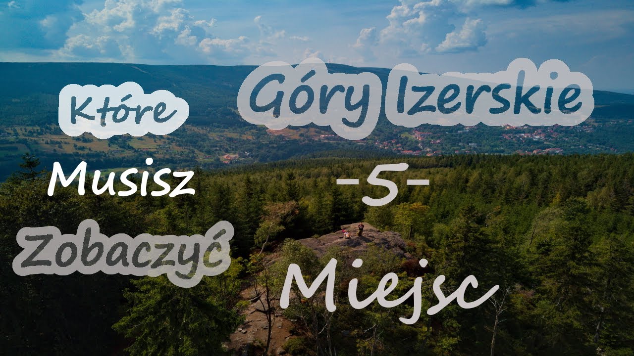 Top 5 Miejsc w Górach Izerskich cz. 1 (#10)