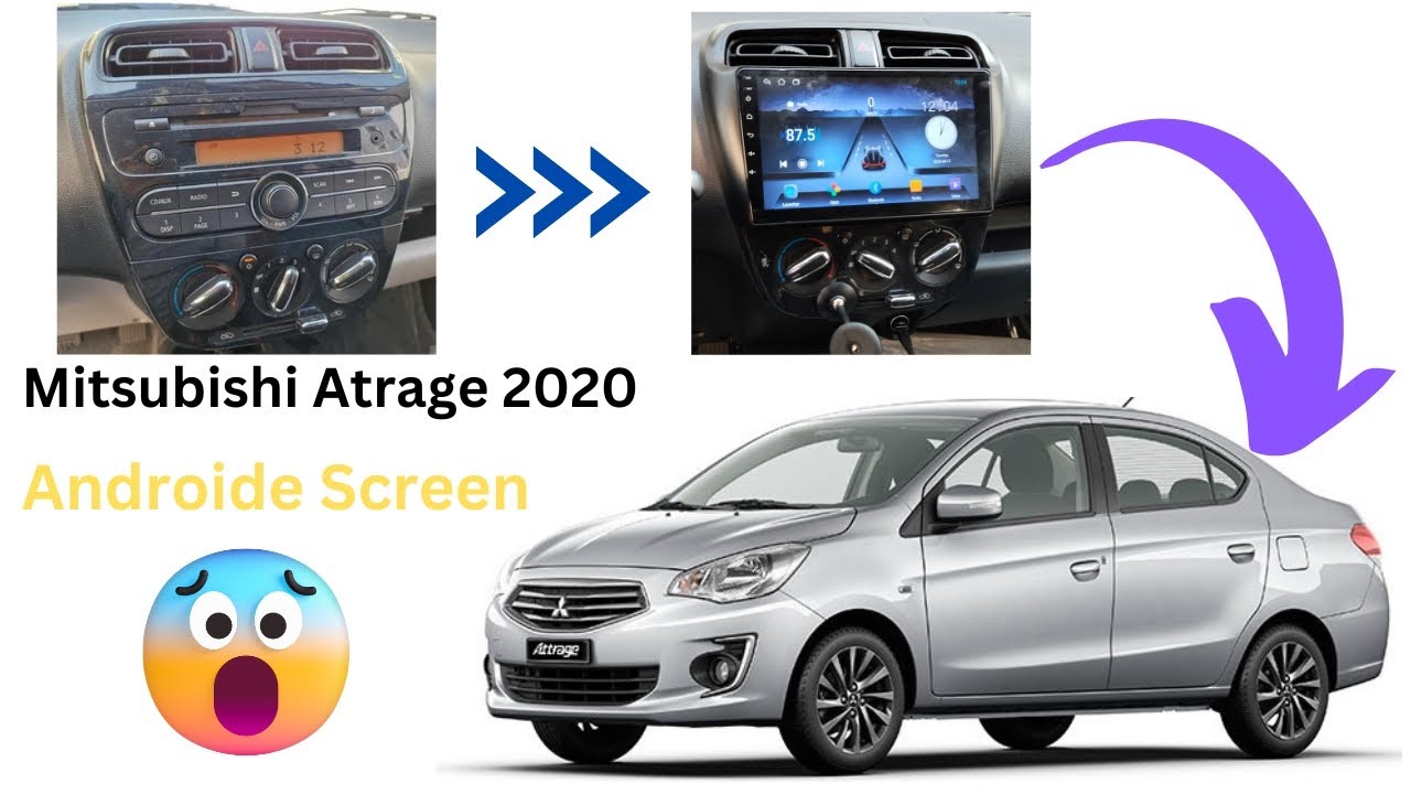 Mitsubishi Atrage/Mirage 2020 | Android Screen | Installation 🔥🔥