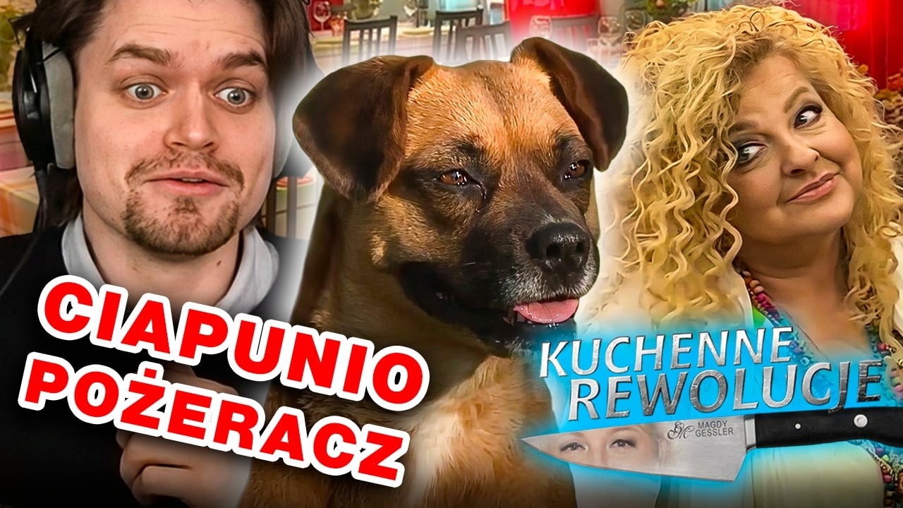 BIEDNY CIAPEK WSZYSTKO ZJE! (KUCHENNE REWOLUCJE)