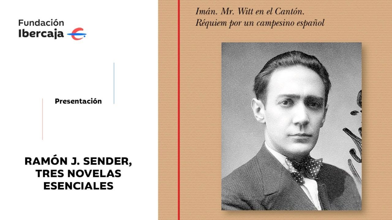 Ram&oacute;n J. Sender, tres novelas esenciales.