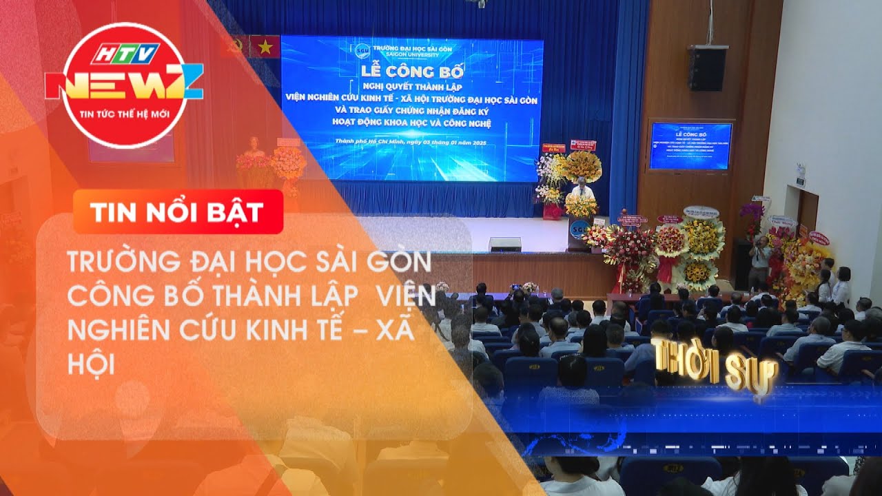 TRƯỜNG ĐẠI HỌC SÀI GÒN CÔNG BỐ THÀNH LẬP  VIỆN NGHIÊN CỨU KINH TẾ - XÃ HỘI.